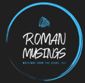 Roman Musings